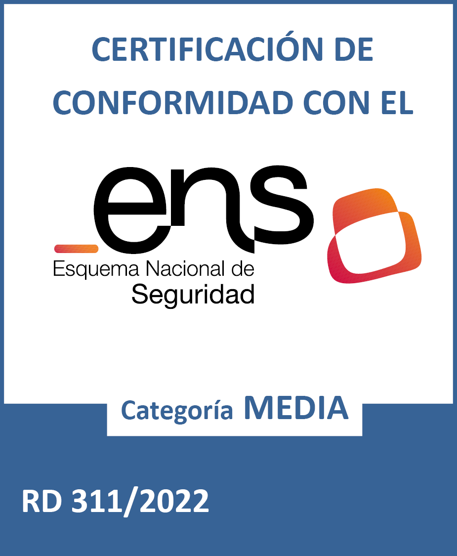 Certificación de conformidad con el Esquema Nacional de Seguridad (ENS) - Categoría MEDIA - RD 311/2022